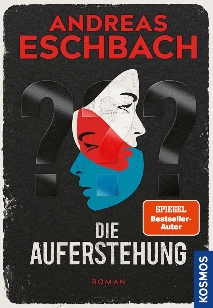 Andreas Eschbach – Die Auferstehung