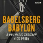 Das Cover zum Hörspiel Babelsberg Babylon