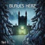 Das Cover zum Hörspiel Blaues Herz Teil 1