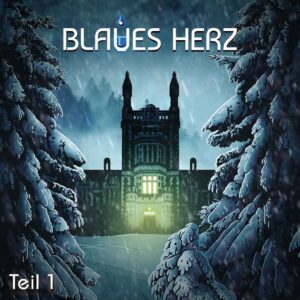 Das Cover zum Hörspiel Blaues Herz Teil 1
