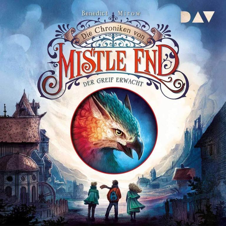 Die Chroniken von Mistle End – Der Greif erwacht