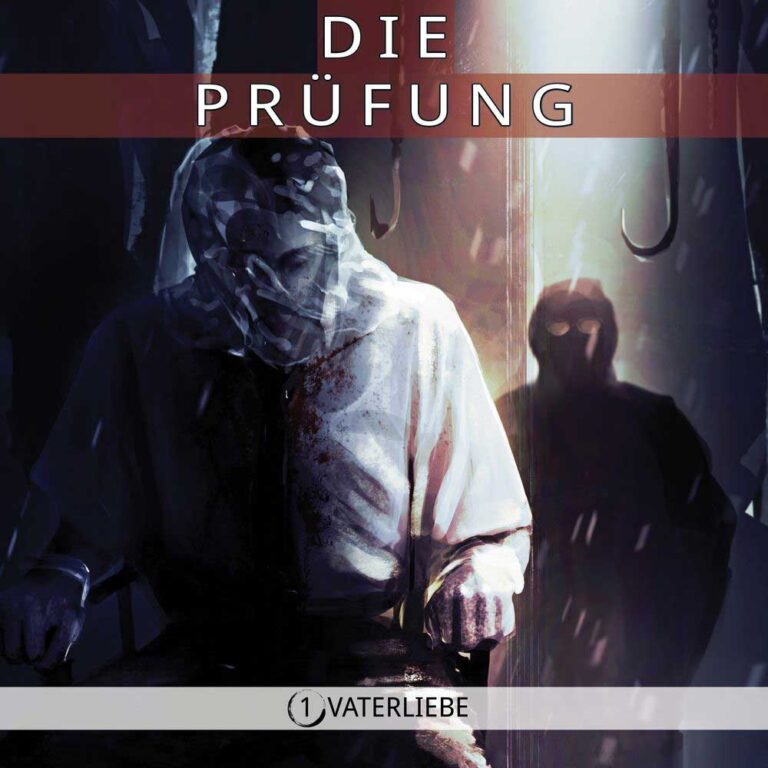 Die Prüfung – Vaterliebe