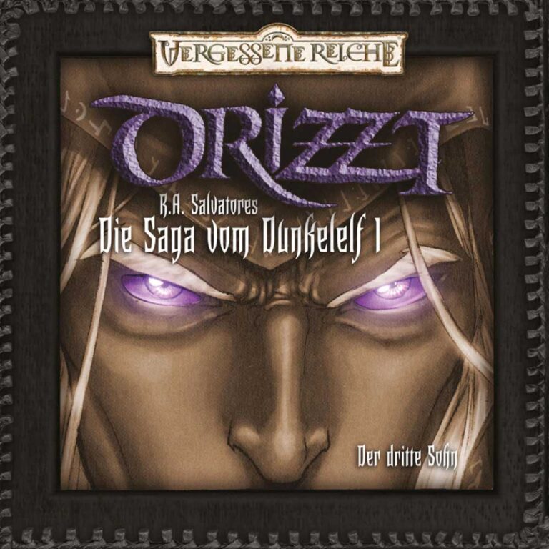 Drizzt: Die Saga vom Dunkelelf – Der dritte Sohn
