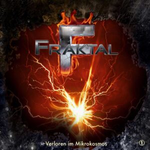 Das Cover zum Hörspiel Fraktal – Verloren im Mikrokosmos