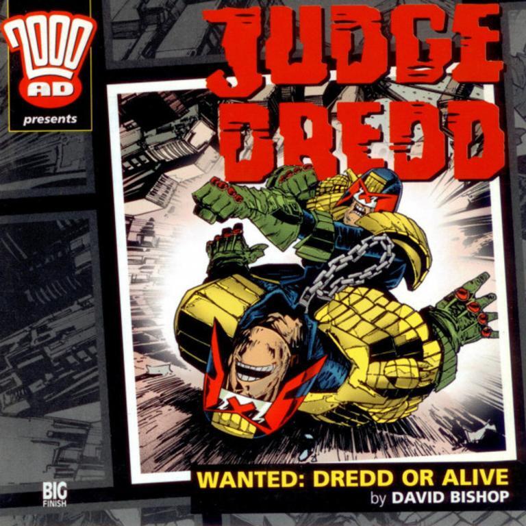 Judge Dredd – Wanted: Dredd or Alive