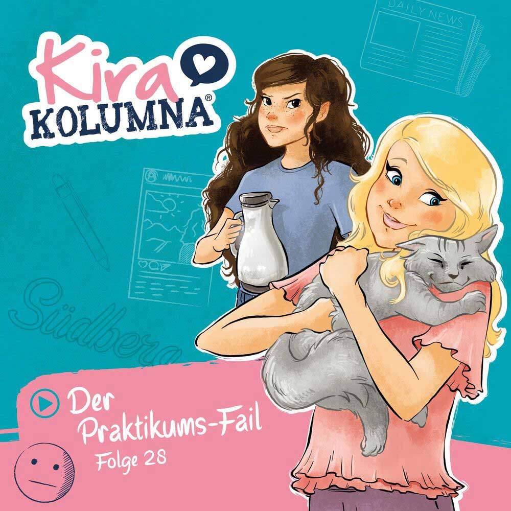 Cover Kira Kolumna Folge 28: Der Praktikums-Fail