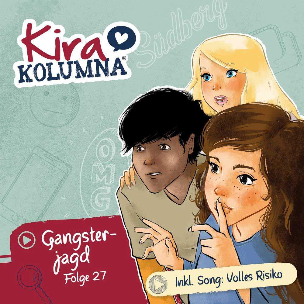 Cover Kira Kolumna Folge 27: Gangsterjagd