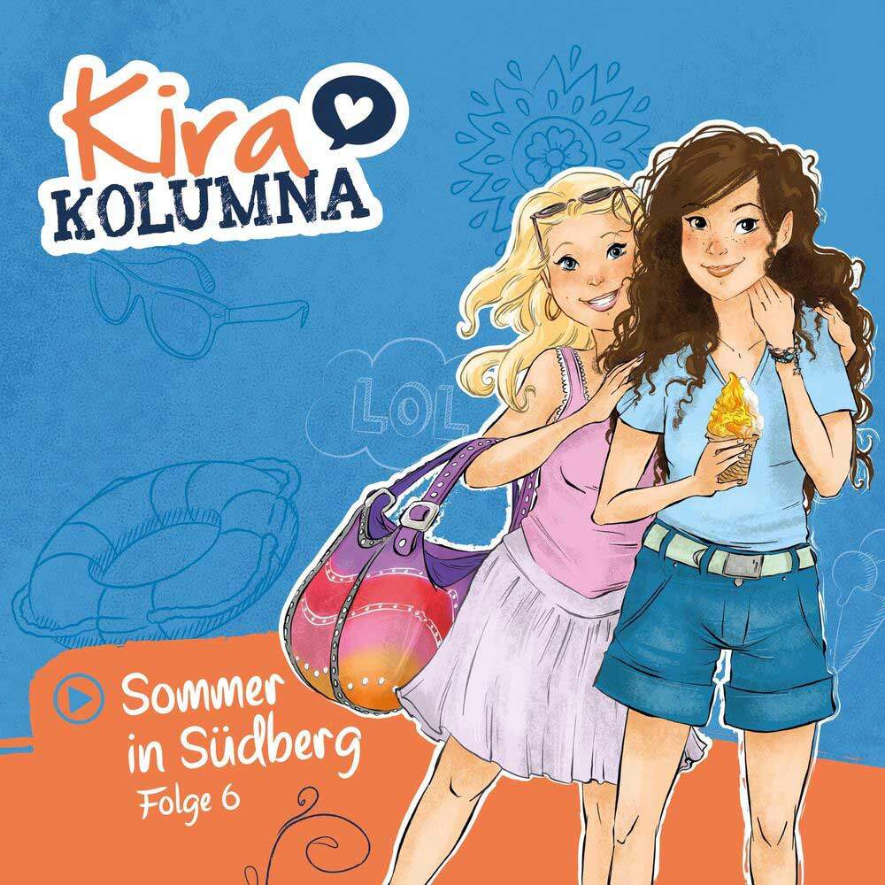 Cover Kira Kolumna Folge 6: Sommer in Südberg