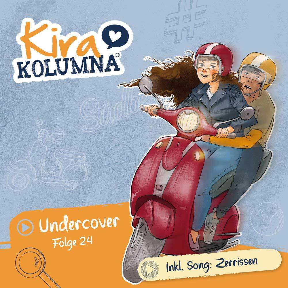 Cover Kira Kolumna Folge 24: Undercover