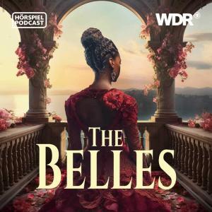 Das Cover zum Hörspiel The Belles